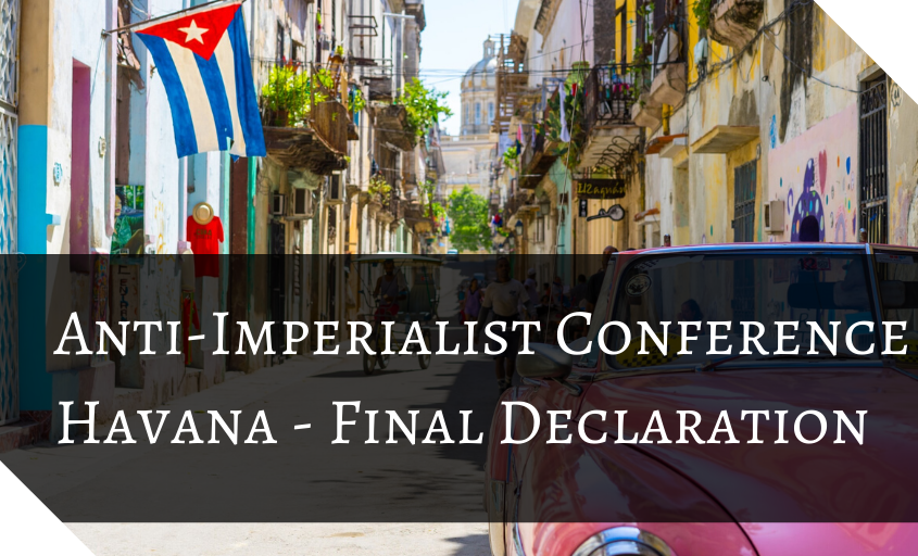 Anti-Imperialist Conference - Havana - Final Declaration